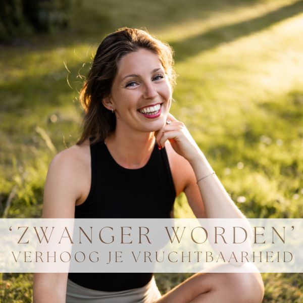 E-book: Zwanger worden - Verhoog je vruchtbaarheid